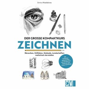 Christophorus Verlag Der große Kompaktkurs Zeichnen