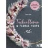 Christophorus Verlag Trockenblumen & Floral Hoops