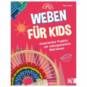 Christophorus Verlag Weben für Kids