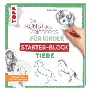 TOPP Die Kunst des Zeichnens für Kinder Starter-Block - Tiere