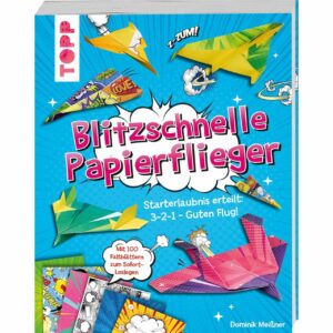 TOPP Blitzschnelle Papierflieger