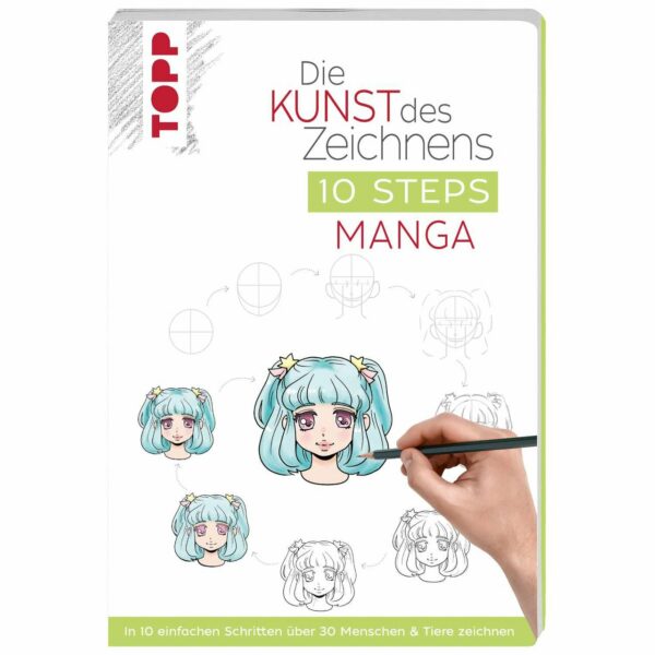 TOPP Die Kunst des Zeichnens 10 Steps - Manga
