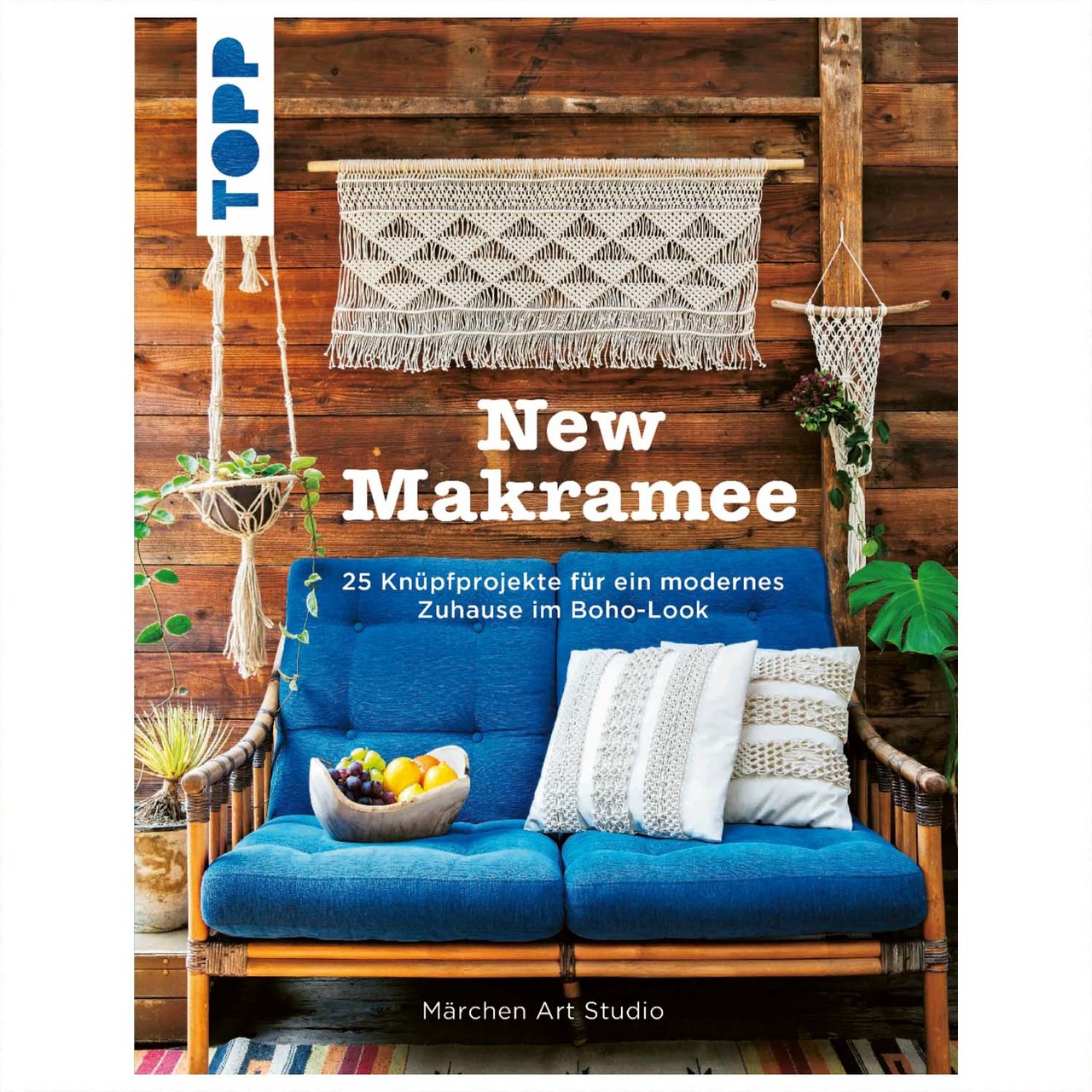 TOPP New Makramee - 25 Knüpfprojekte