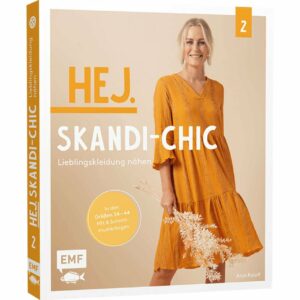 EMF Hej. Skandi-Chic Band 2 - Lieblingskleidung nähen