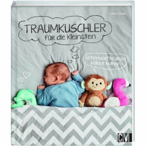 Christophorus Verlag Traumkuschler für die Kleinsten