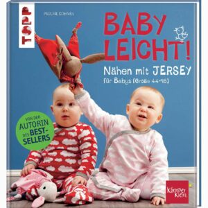 TOPP Nähen mit JERSEY - babyleicht!