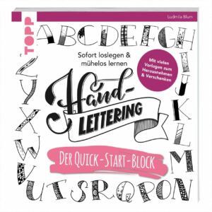 TOPP Handlettering. Der Quick-Start-Block