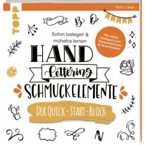 TOPP Handlettering-Schmuckelemente - Der Quick-Start-Block