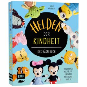 EMF Helden der Kindheit - Das Häkelbuch